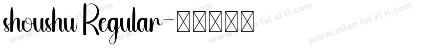 shoushu Regular字体转换